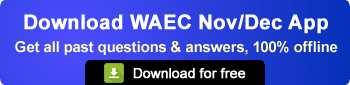 Download WAEC Nov/Dec App - Get all past questions and answers, 100% offline - 129393