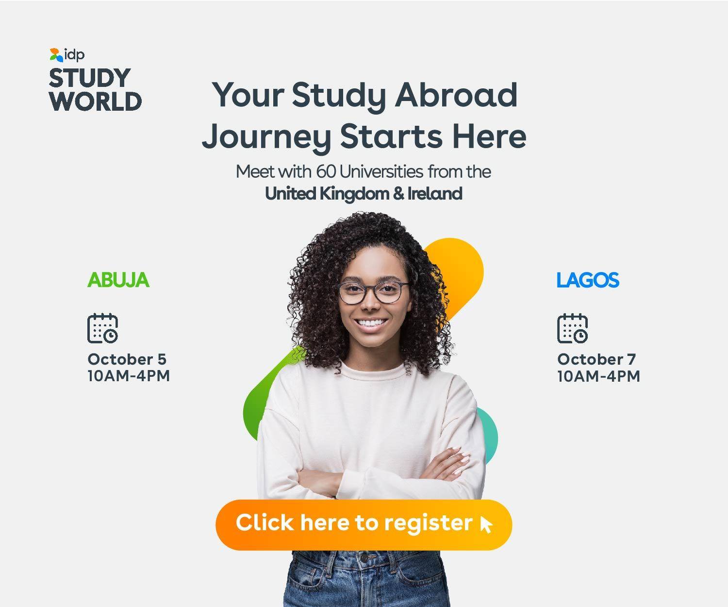 Your study abroad journey starts here - Meet with 60 Universities from the United Kingdom & Ireland - Click here to register - IDP Study World - SB