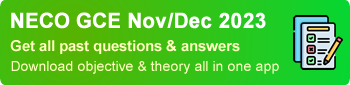NECO GCE Nov/Dec 2023 - Get all past questions & answers - Download objective & theory, all in one app
