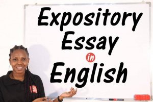 Essay Writing - (Expository Essay) All You Need to Know