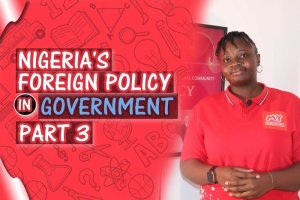 NIGERIA'S FOREIGN POLICY - PART 3