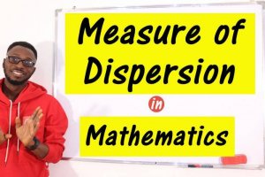 Measure Of Dispersion - Absolute/Relative Measures And More