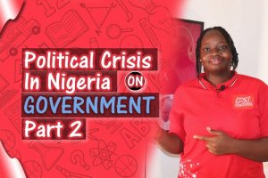 Political Crisis in Nigeria -  PART 2