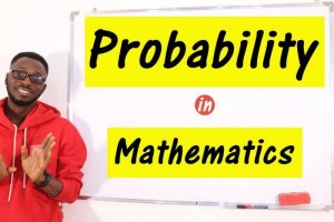 Probability - Definition/Basics/Laws and Types Of Probabilities/Examples