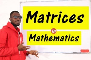 Matrices - (Types, Properties And Operations) - part 1