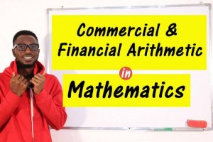 Commercial and Financial Arithmetic