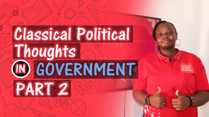 Classical Political Thoughts - PART 2